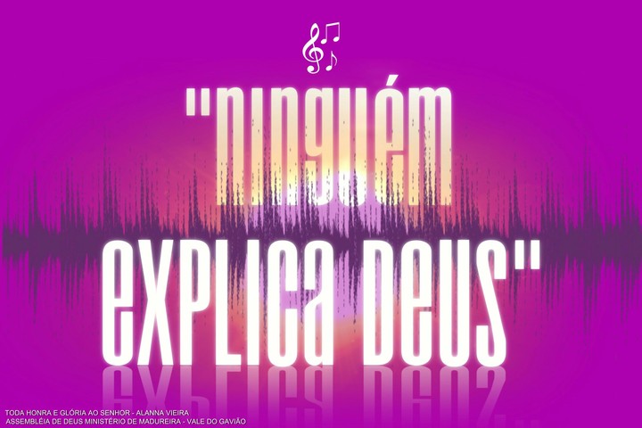 "Ninguém explica Deus"