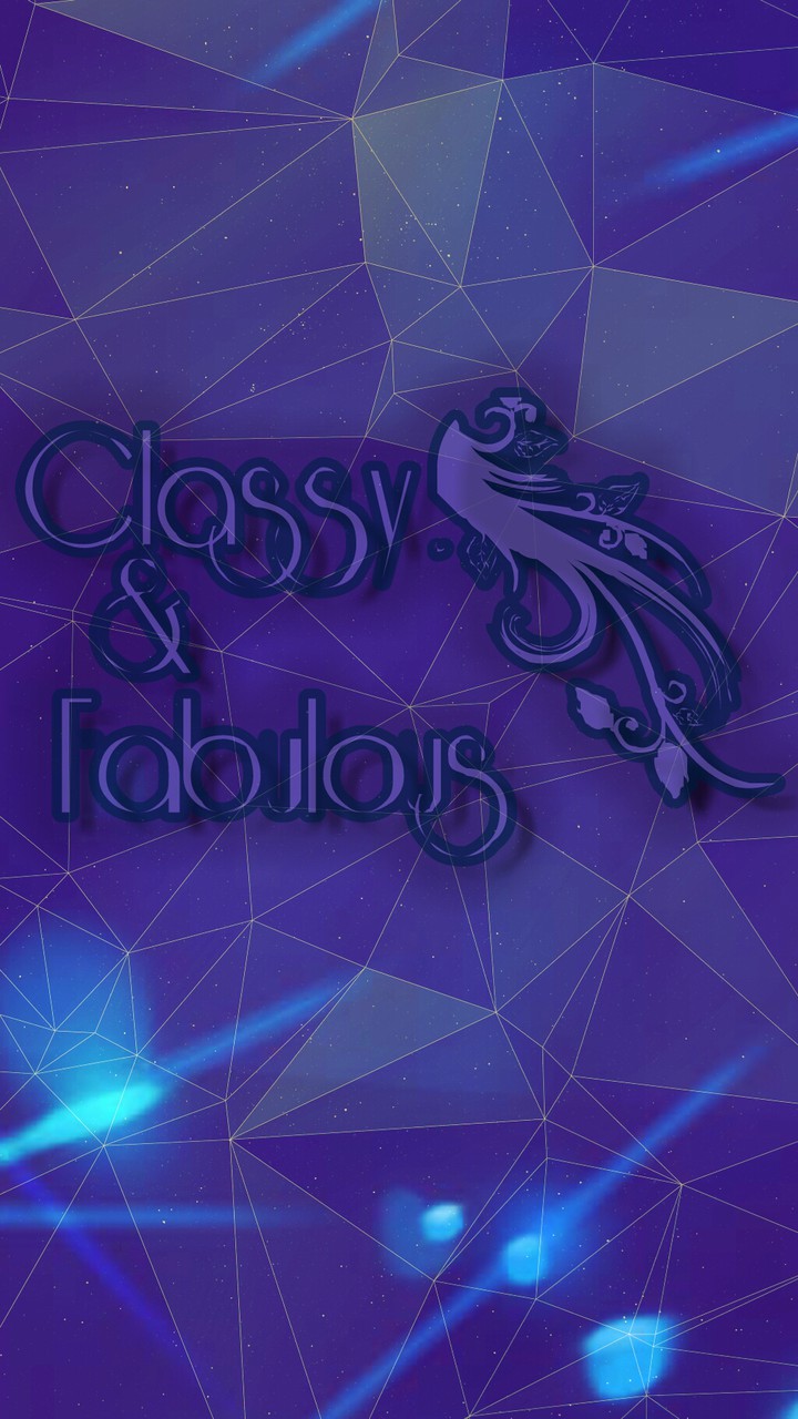 classy and fabulous