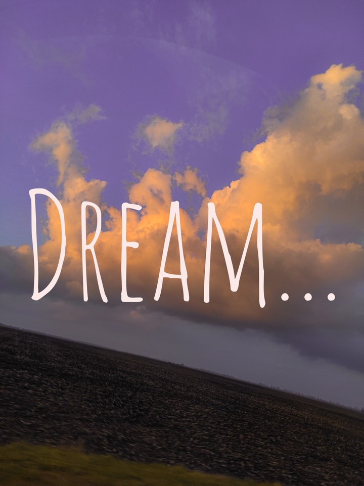just dream