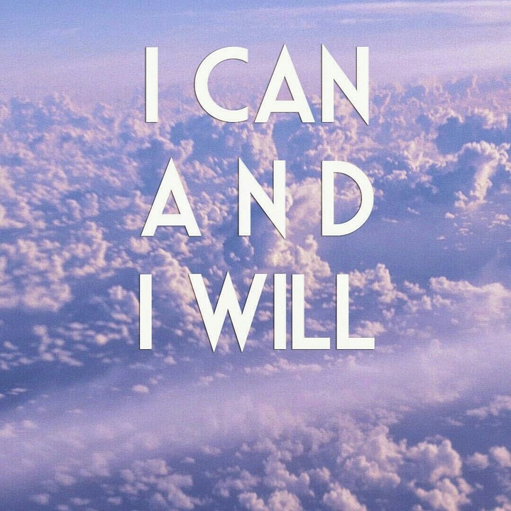 I Can And I Will