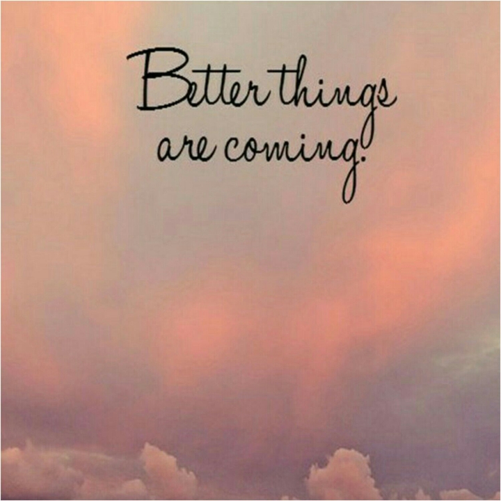 BETTER THINGS