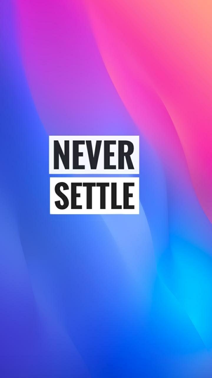 never settle