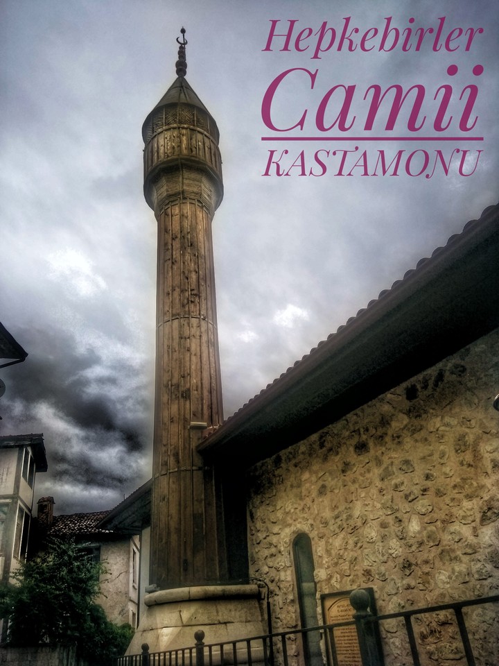 Hepkebirler Camii KASTAMONU