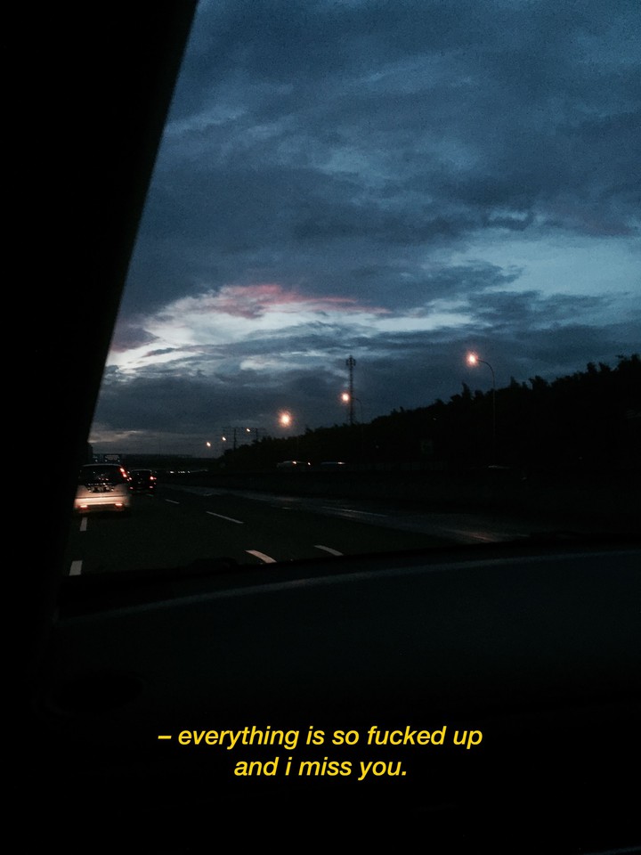I miss you.