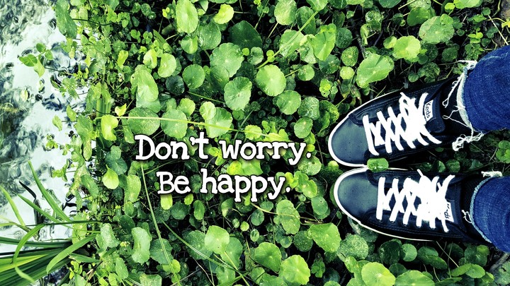 don't worry