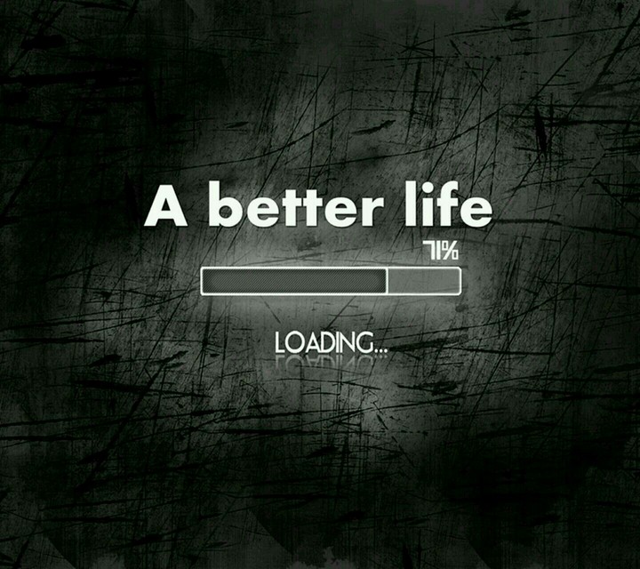 A better life
