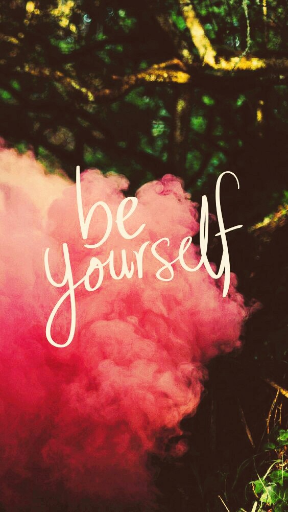 be yourself