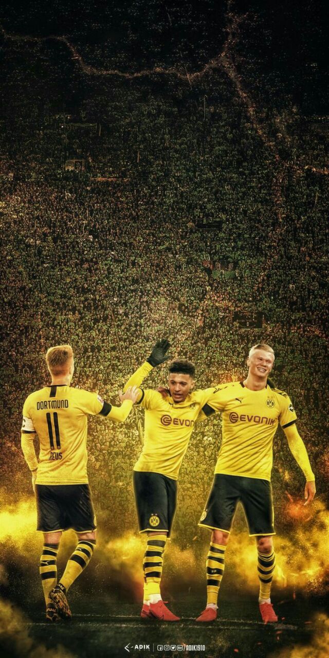 Sancho & Reus & Haaland