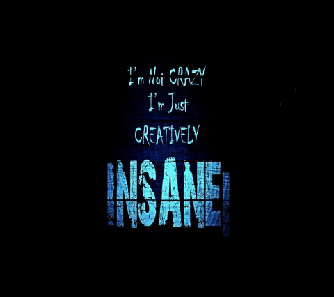 insane