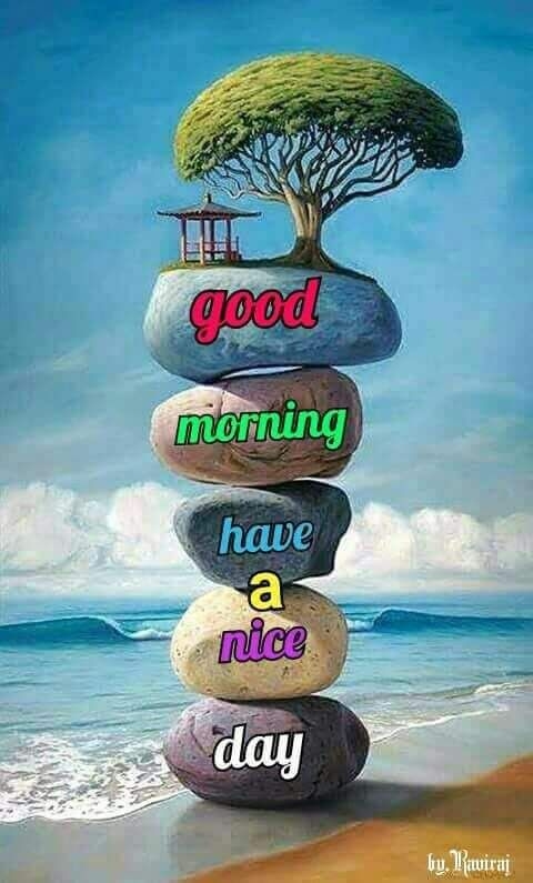 good morning