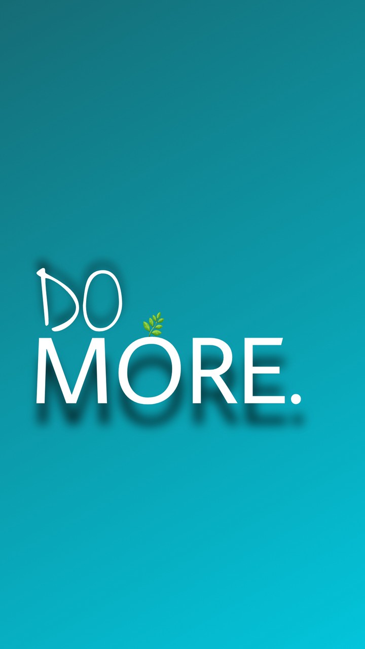 DO MORE.