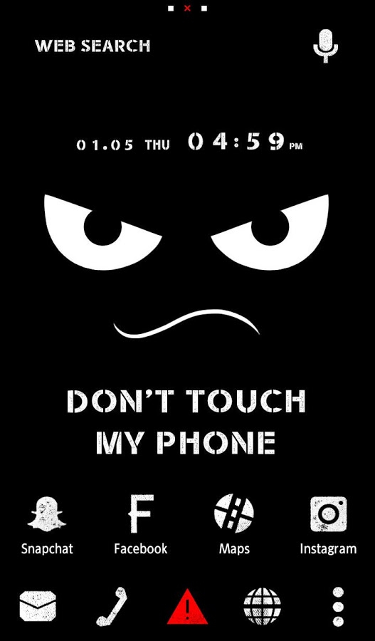 don't touche my phone