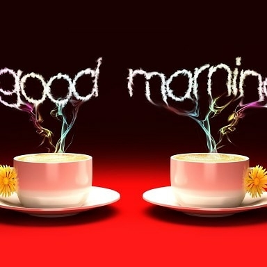 good morning