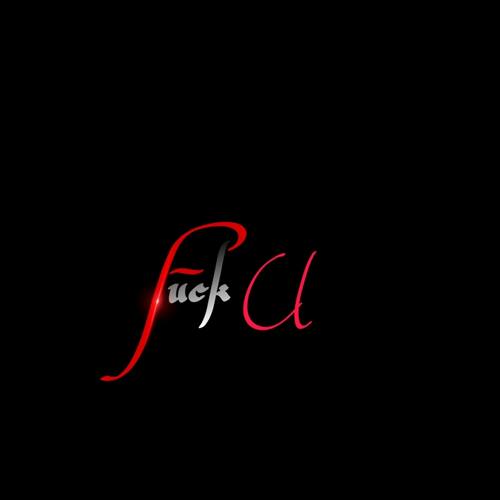 fuck u