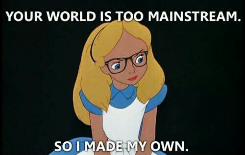 Too mainstream