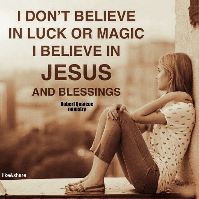 Believe in Jesus Christ