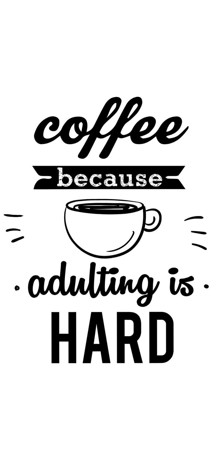 coffee need adulting