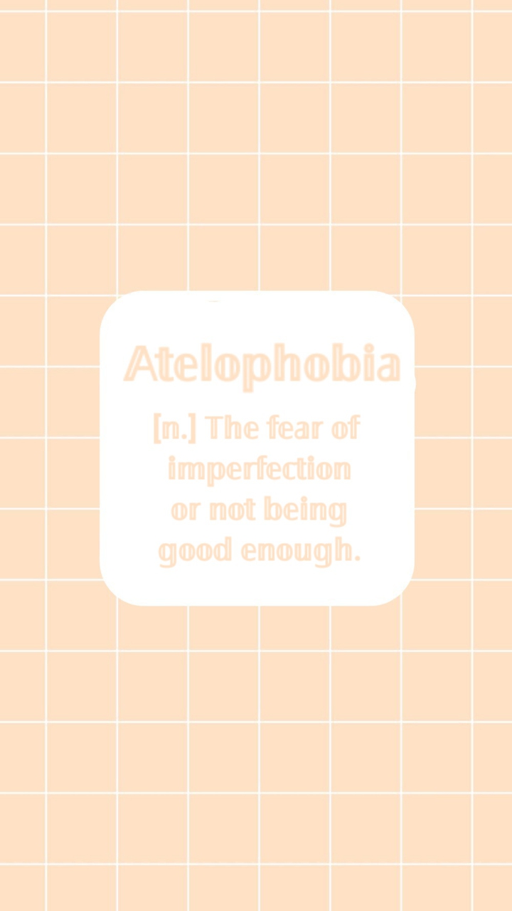 atelophobia