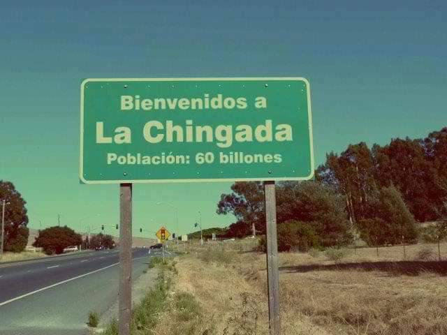 la chingada