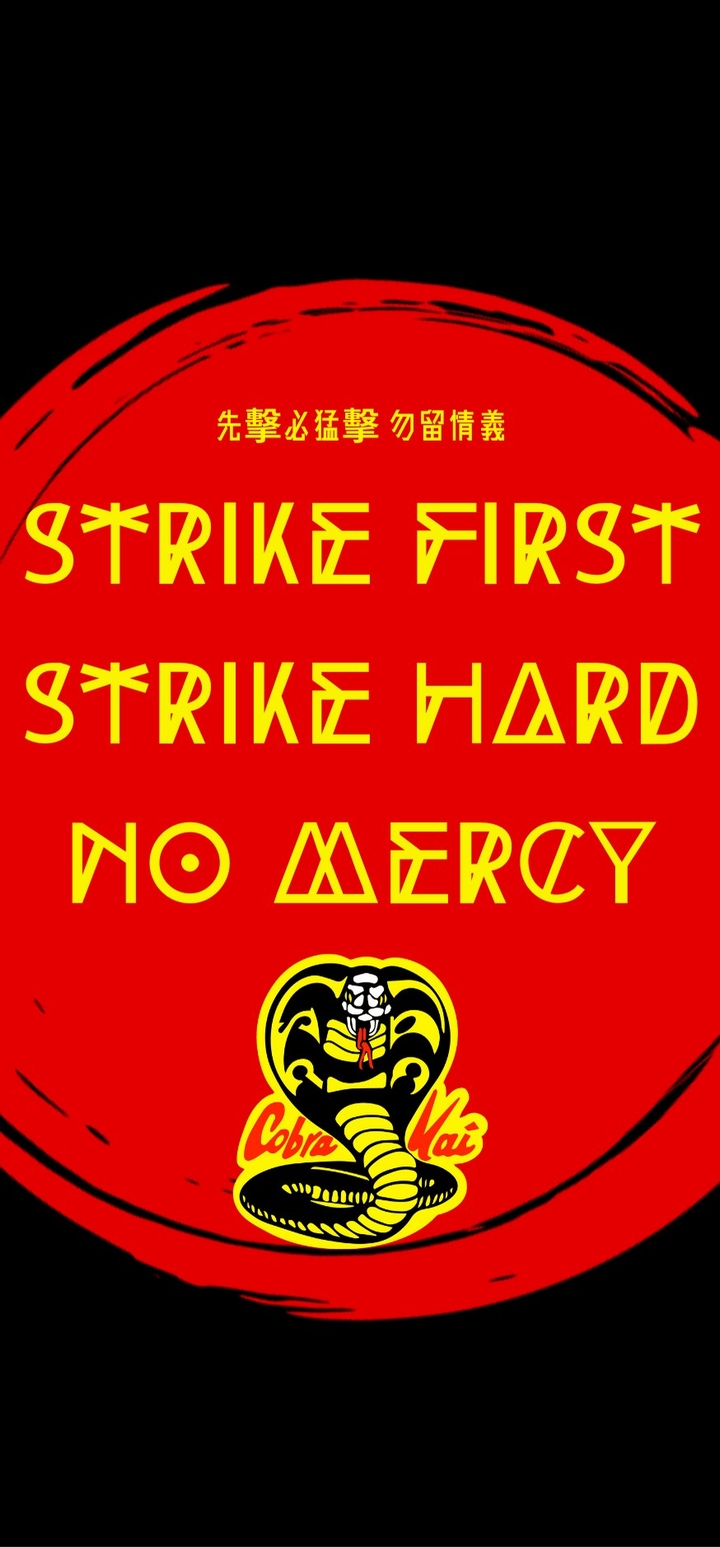 Stike first, strike hard