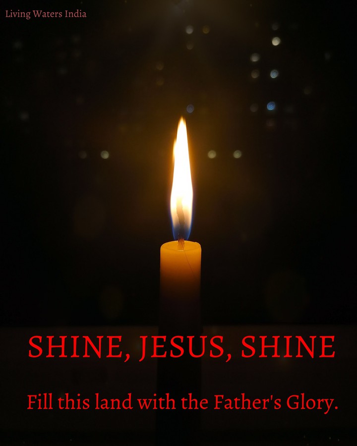 shine Jesus shine