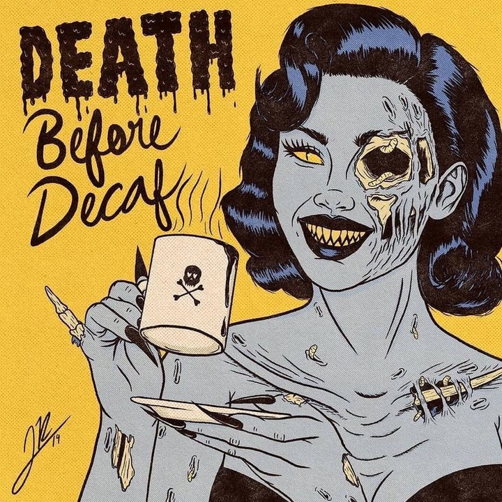 Death before decaf