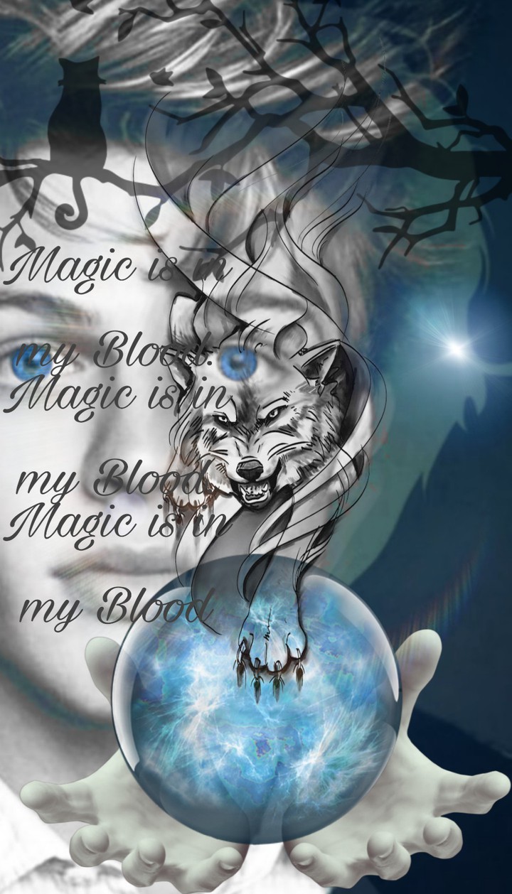 Magic is in my Blood