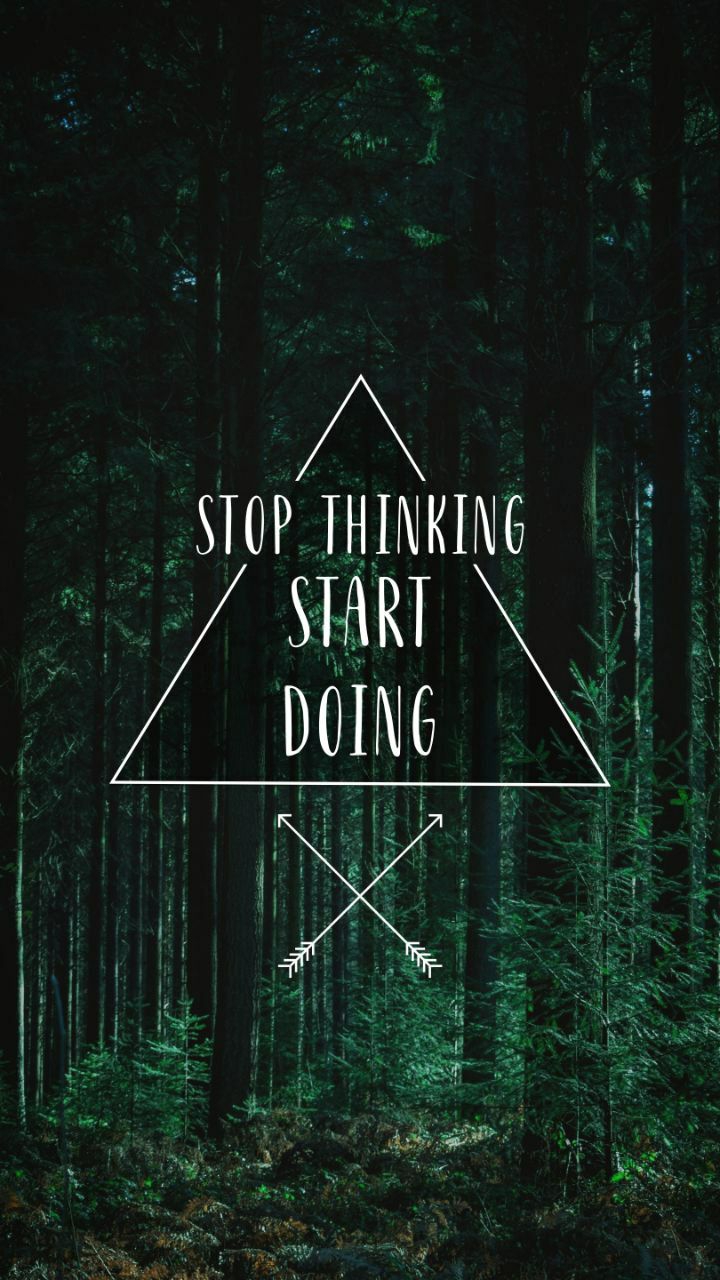 STOP THINKING START DOING