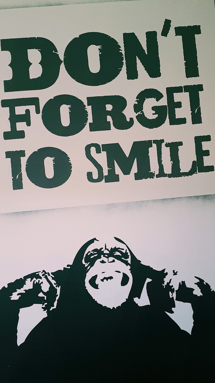 Don't forget to smile
