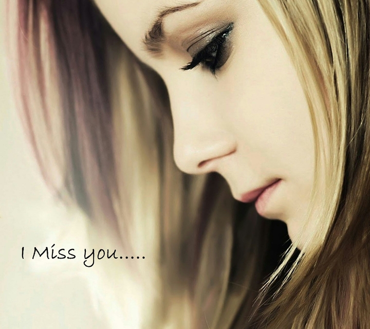 I miss you....