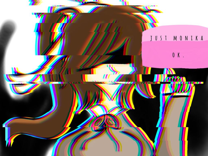 just monika.