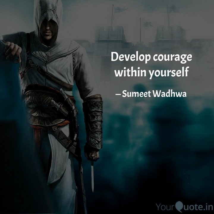 Courage