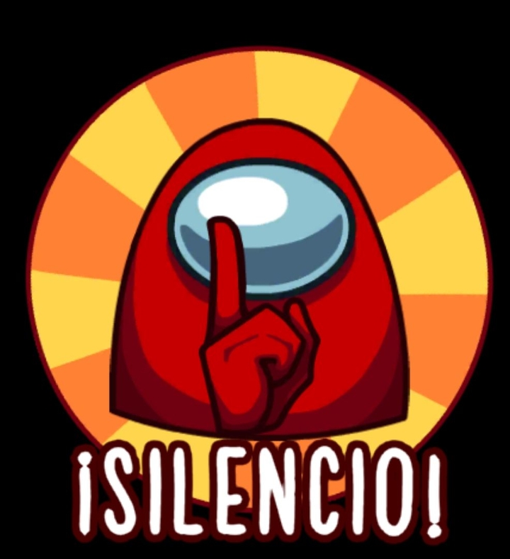 Among us silencio!