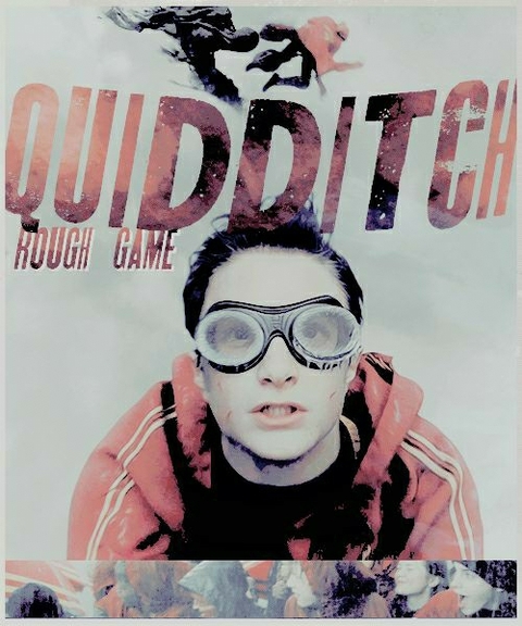 Rough game, Quidditch.