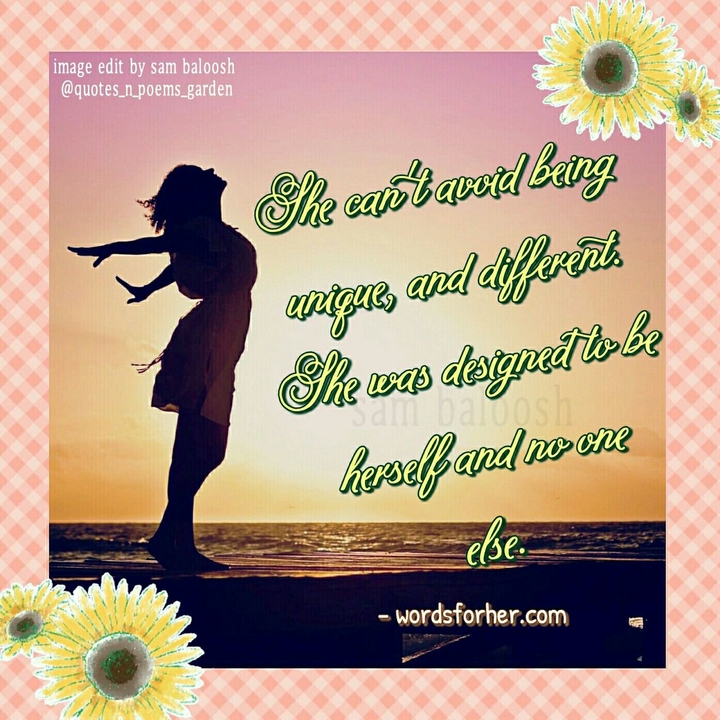 Be herself...............no one else..!!