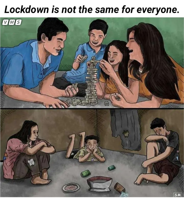 Lockdown is not the same for everyone.