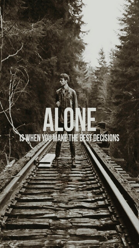 Alone , lessons of life