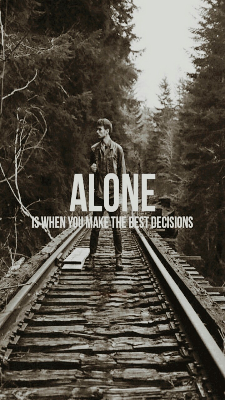 Alone , lessons of life