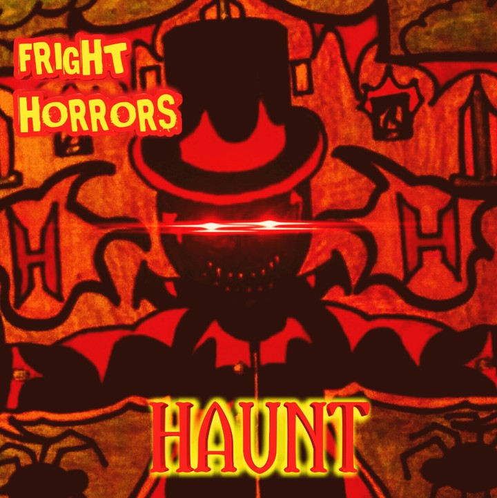 HAUNT- Fright Horrors Main Monster