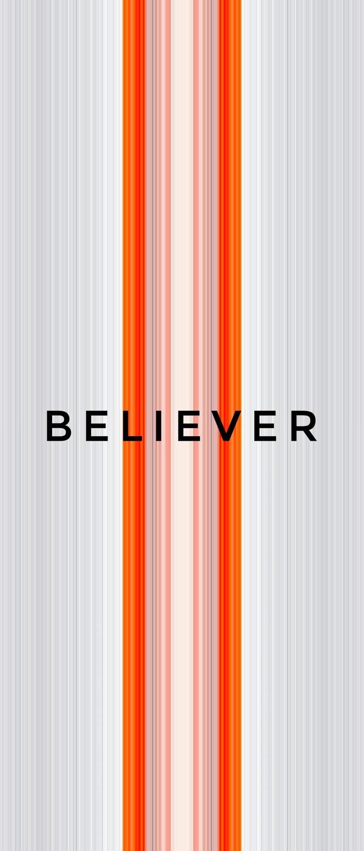 B E L I E V E R