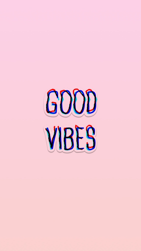 Good Vibes