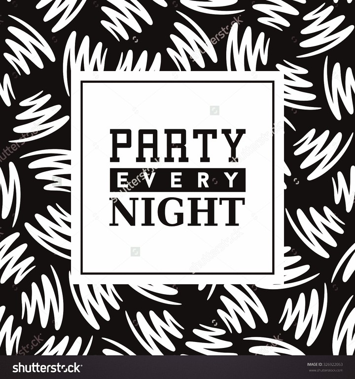 Party Every Night