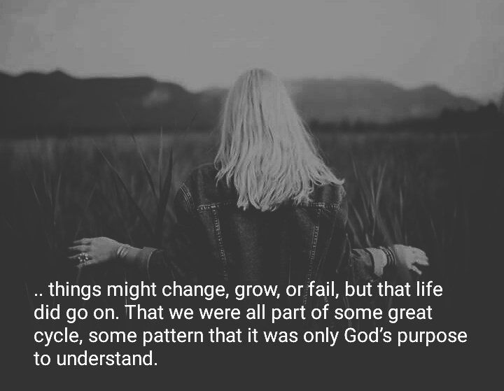 Life go on