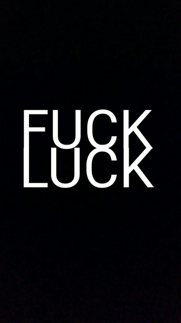 Fuck Luck