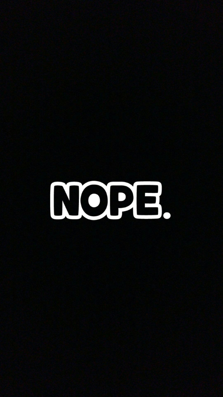 Nope