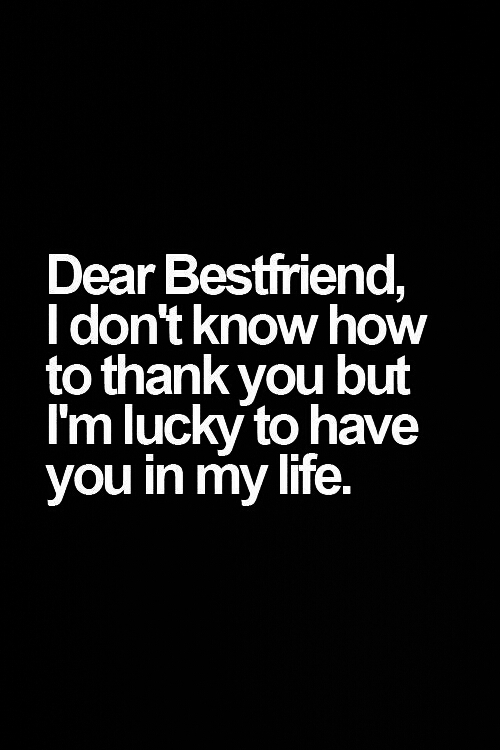 you are my best friends