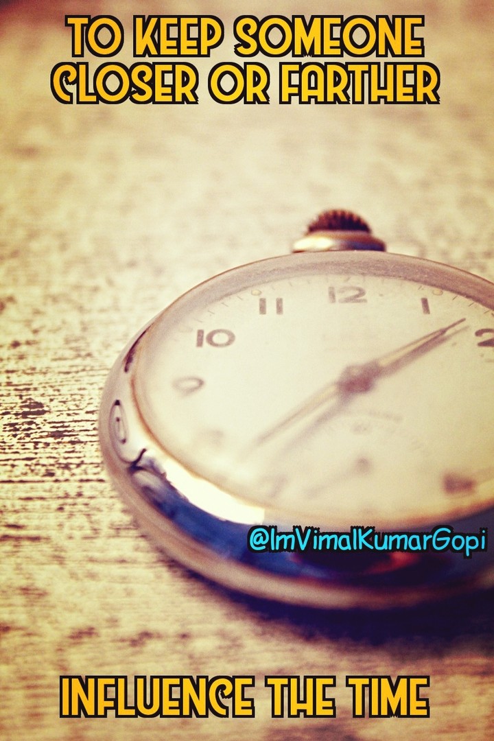 Influence the Time