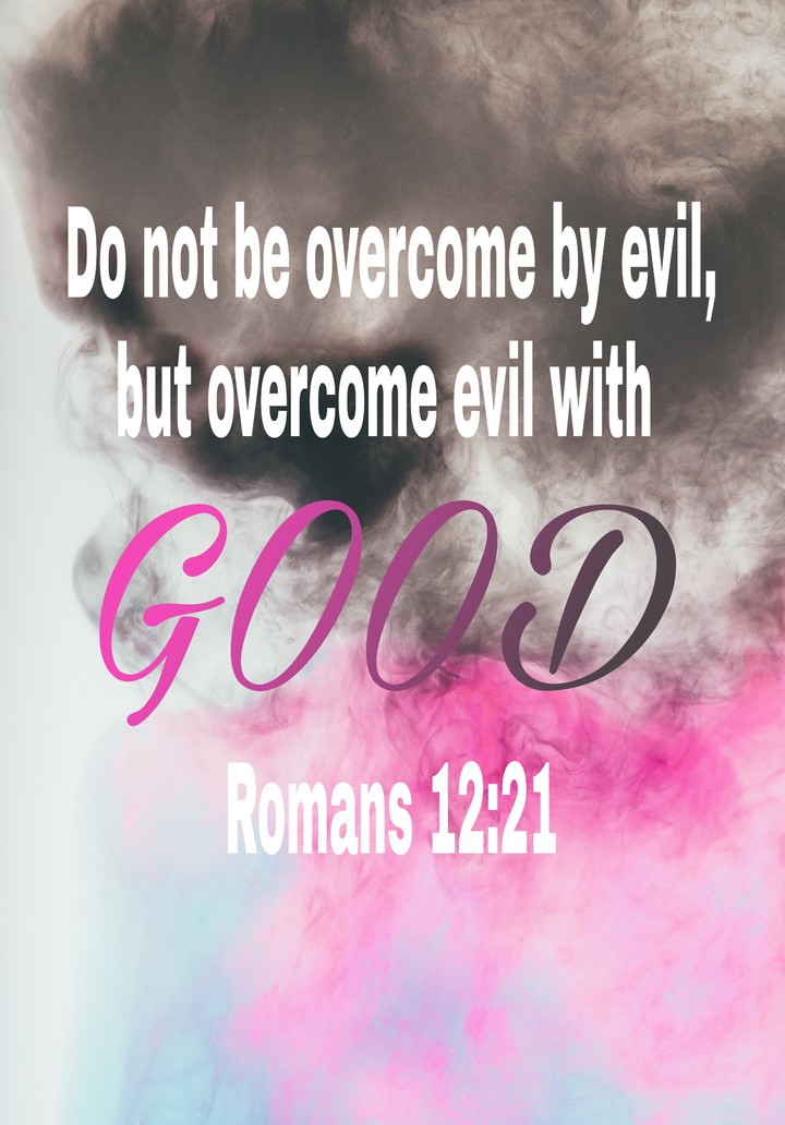 ROMANS 12:21