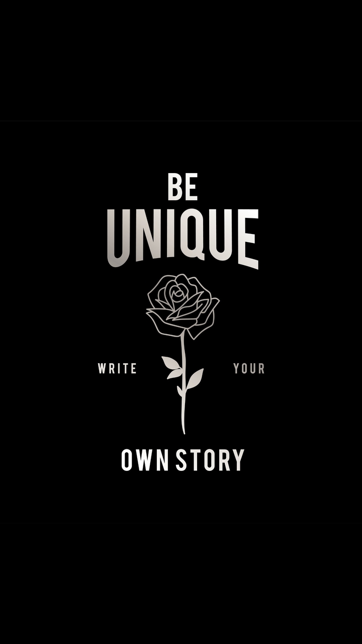 be unique write your own story