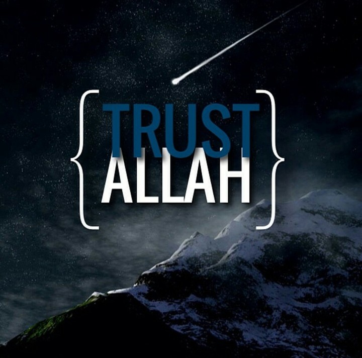 resolute trust on Allah